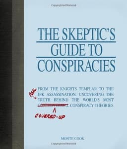 Cover of The Skeptic's Guide to Conspiracies